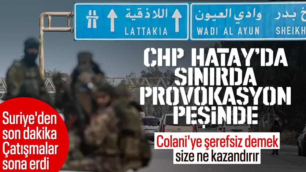 CHP’nin tehlikeli mezhep siyaseti: Hatay’da provokasyon mitingi
