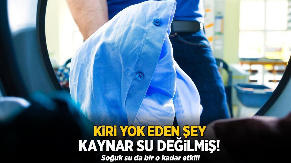Kiri yok eden şey kaynar su değilmiş! Soğuk su da bir o kadar etkili