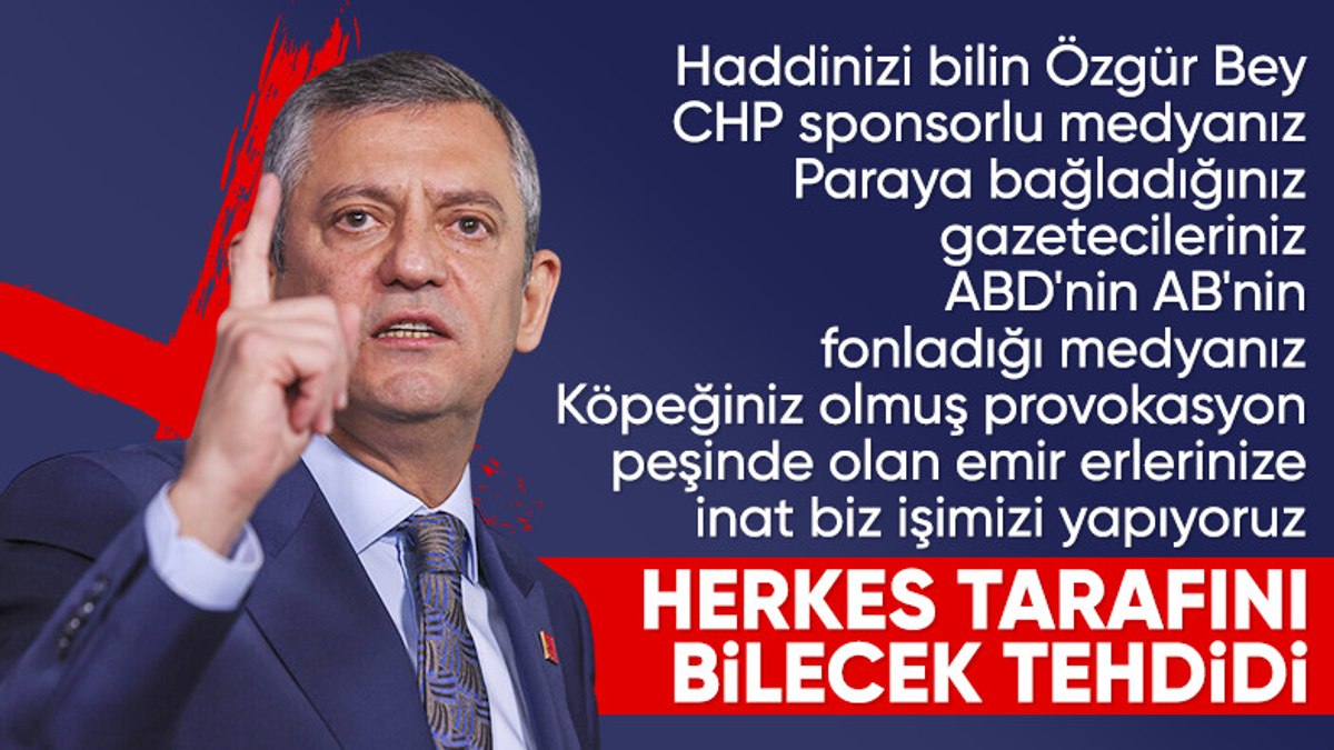 Özgür Özel medyaya parmak salladı: Herkes tarafını bilecek
