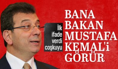 Ekrem İmamoğlu: Bana bakan Atatürk’ü görür