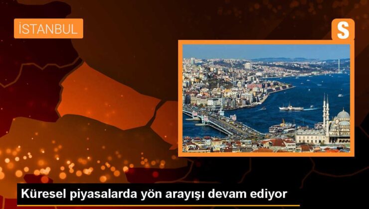 Küresel Piyasalar Belirsizliklerle Karışık Seyrediyor