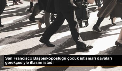 San Francisco Başpiskoposluğu, çocuk istismarı davaları nedeniyle iflas başvurusunda bulundu