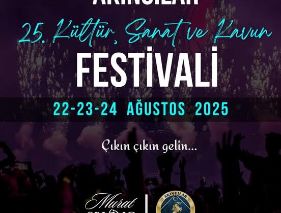 Akıncılar’da 25. Kültür, Sanat ve Kavun Festivali