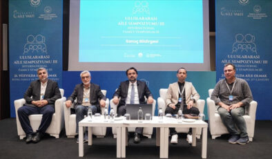 3. Uluslararası Aile Sempozyumu: Aile kurumuna küresel tehditler masaya yatırıldı