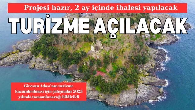 Giresun Adası Turizme Katkı Sunacak