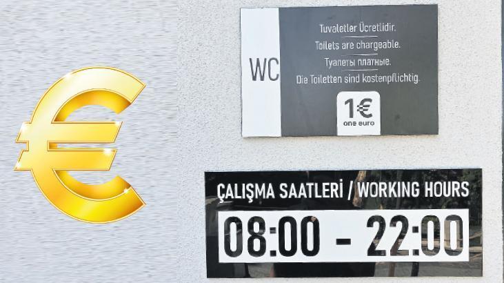 Euro ile tuvalet tartışması! Turistlere 1 euro, Türk vatandaşına 30 TL