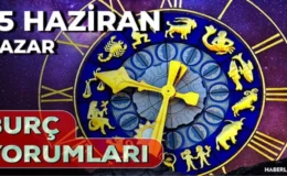 15 Haziran Burç Yorumları: Yıldızlar Pazar Günü Ne Diyor?