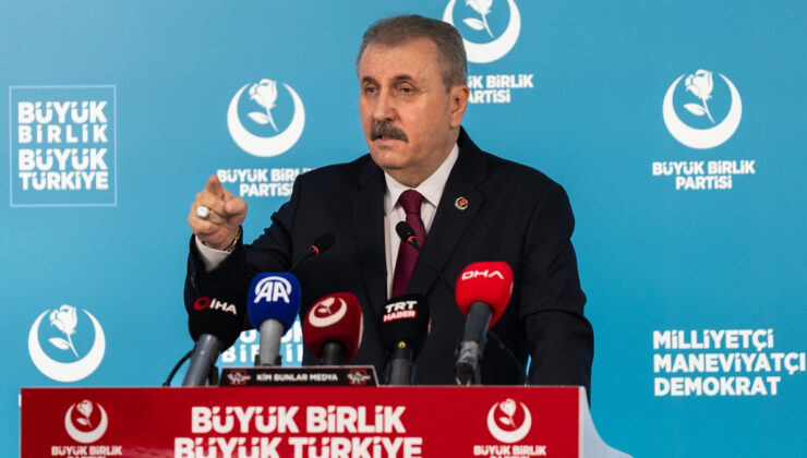 Mustafa Destici: İran’dan sonra hedef Türkiye’dir
