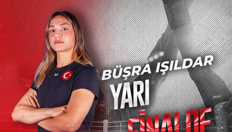 Büşra Işıldar ve Şeyma Düztaş madalyayı garantiledi
