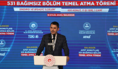 Murat Kurum: Cumhuriyet tarihinin en büyük sosyal konut projesini Balıkesir’e müjdeliyoruz