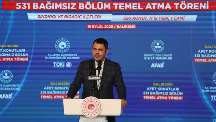 Murat Kurum: Cumhuriyet tarihinin en büyük sosyal konut projesini Balıkesir’e müjdeliyoruz
