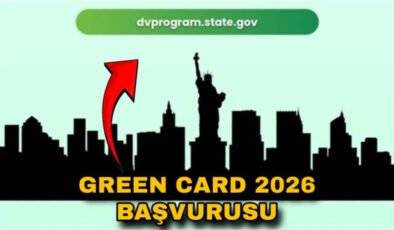 Green Card 2026 başvurusu nasıl yapılır