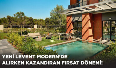 Yeni Levent Modern’de alırken kazandıran fırsat dönemi!