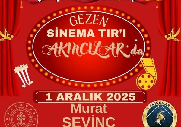 Akıncılar’da Sinema Heyecanı: Gezen Sinema Tırı Çocuklarla Buluşuyor!