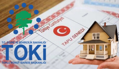 TOKİ Hakkınız Yanmasın: Tapudaki Bu Detaya Dikkat! Başvuru Yapabilirsiniz…