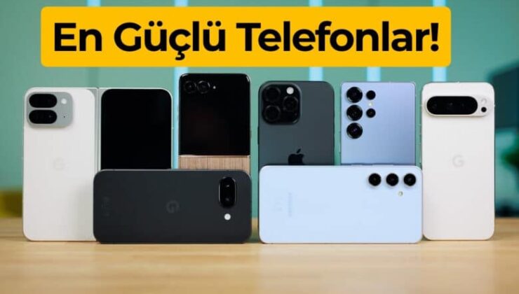 2025’in En Güçlü Telefonları Açıklandı: iPhone 17 Listenin Zirvesinden Uzak Kaldı