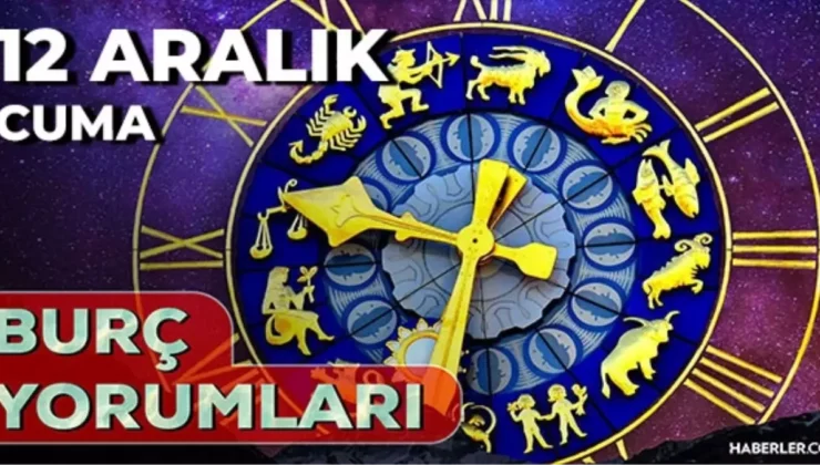 12 Aralık 2025 Cuma Günlük Burç Yorumları: Denge ve İlişkiler Gündemde!