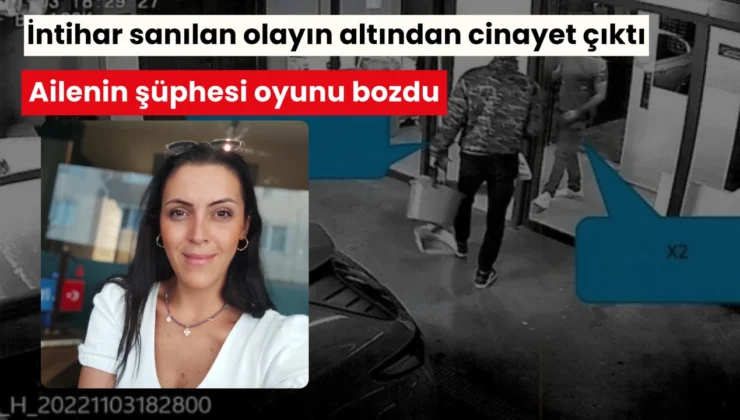 Polis Dikkatinden Kaçmadı: İntihar Sanılan Olayda ‘Miras’ Cinayeti Çıktı