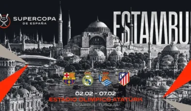 Dünya Futbolunun Devleri İstanbul’a Geliyor: İspanya Süper Kupası Atatürk Olimpiyat Stadı’nda
